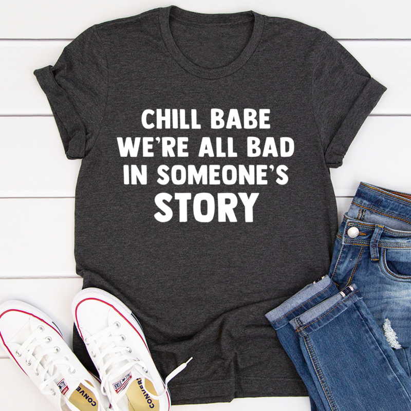 Chill Babe T-Shirt