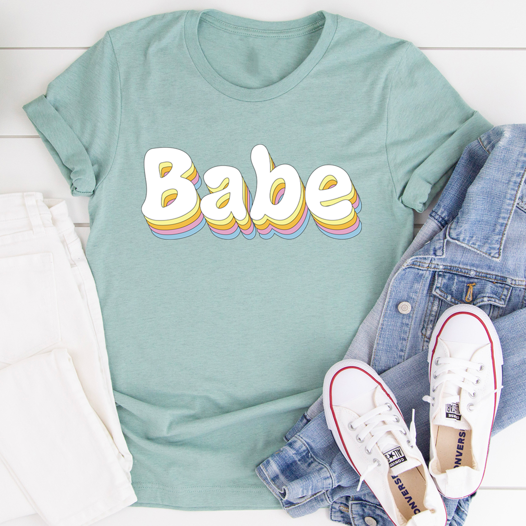 Babe T-Shirt